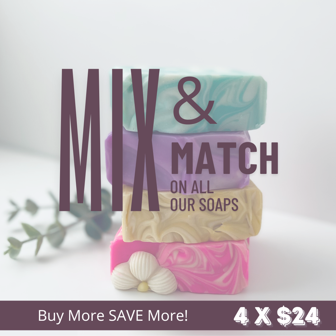 Handcrafted Soap; Mix and Match all our soaps 4 x $24