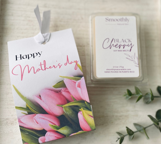 Happy Mother's Day | Soy Wax Melts