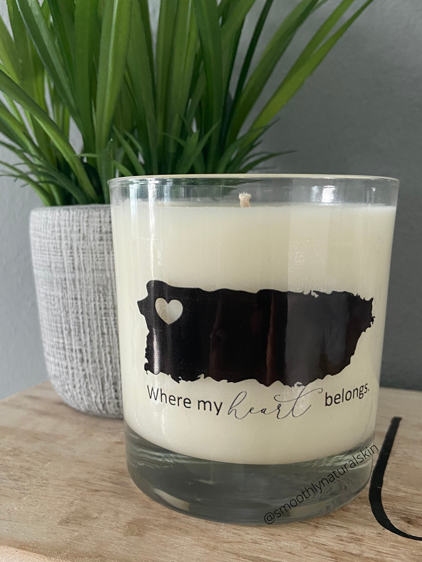 Puerto Rico where my heart belongs candle, these unique candles are hand poured in small batches.   Ingredients:   Natural Soy Wax, Cotton Wick (Lead & Zinc Free) and Phthalate Free Fragrance.  Volume: Net Wt. 7 oz. Smoothly Natural Skin 